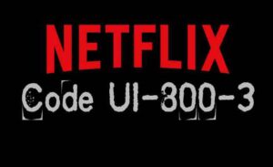 Errore Netflix UI-800-3